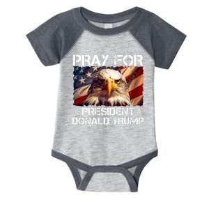 Pray For President Donald Trump American Flag Eagle Infant Baby Jersey Bodysuit