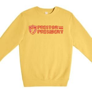 Preston For President Logo Premium Crewneck Sweatshirt