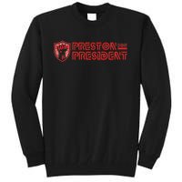 Preston For President Logo Tall Sweatshirt