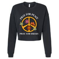 Pray For Peace Pray For Israel Stand For Israel Shalom  Cropped Pullover Crew