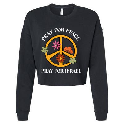 Pray For Peace Pray For Israel Stand For Israel Shalom  Cropped Pullover Crew