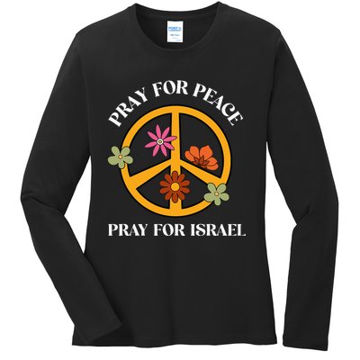 Pray For Peace Pray For Israel Stand For Israel Shalom  Ladies Long Sleeve Shirt