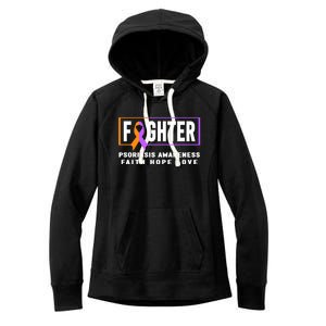 Psoriasis Fighter Psoriasis Awareness Meaningful Gift Women's Fleece Hoodie