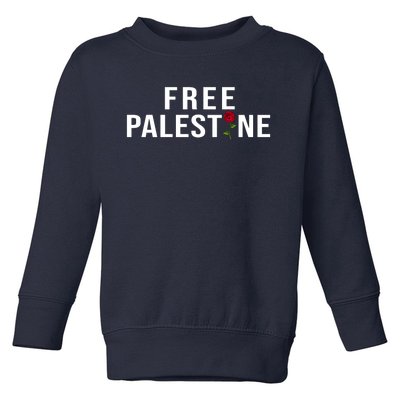 Palestine Free Palestine Free Gaza Palestine Toddler Sweatshirt