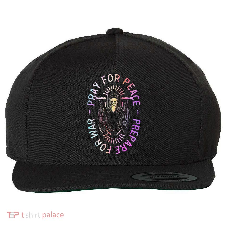 Pray For Peace Prepare For War Quote Wool Snapback Cap