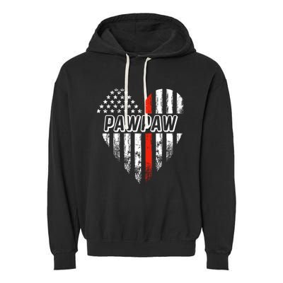 Proud Firefighter Pawpaw American Flag Heart Meaningful Gift Garment-Dyed Fleece Hoodie