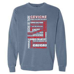 Peruvian Food Peru Foodie Chef Gastronomy Garment-Dyed Sweatshirt