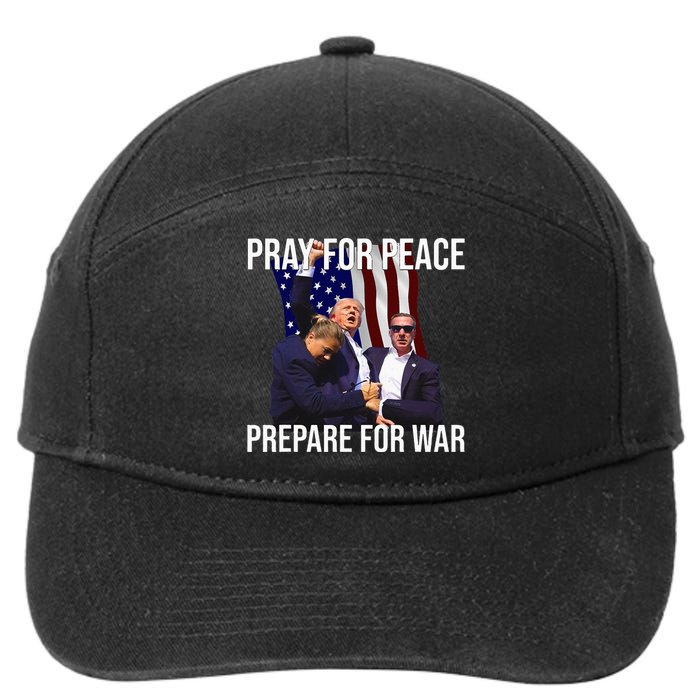 Pray For Peace Prepare For War Pro Trump 7-Panel Snapback Hat