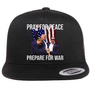 Pray For Peace Prepare For War Pro Trump Flat Bill Trucker Hat