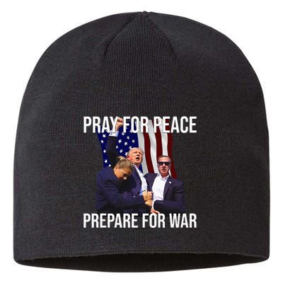 Pray For Peace Prepare For War Pro Trump Sustainable Beanie