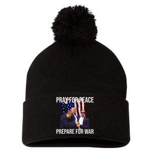 Pray For Peace Prepare For War Pro Trump Pom Pom 12in Knit Beanie