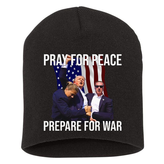 Pray For Peace Prepare For War Pro Trump Short Acrylic Beanie