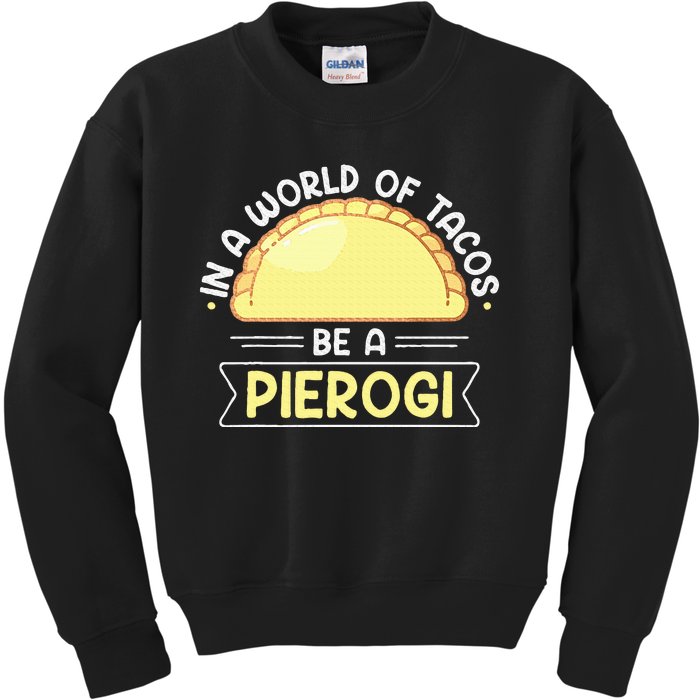 Polish Food Pierogi Design For A Polish Pierogi Lovers Kids Sweatshirt