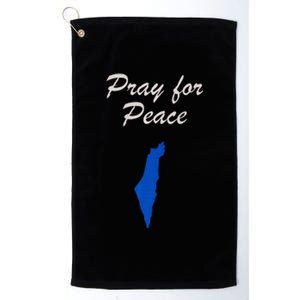 Pray for Peace in the Middle East Pray for Peace in Israel Platinum Collection Golf Towel