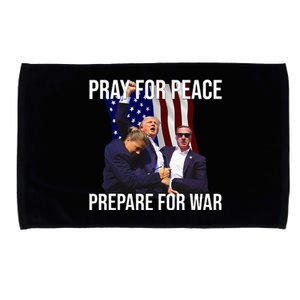 Pray For Peace Prepare For War Protrump Microfiber Hand Towel