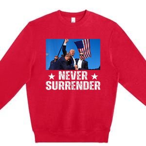 Pray For President Trump Never Surrender God Bless Trump Premium Crewneck Sweatshirt