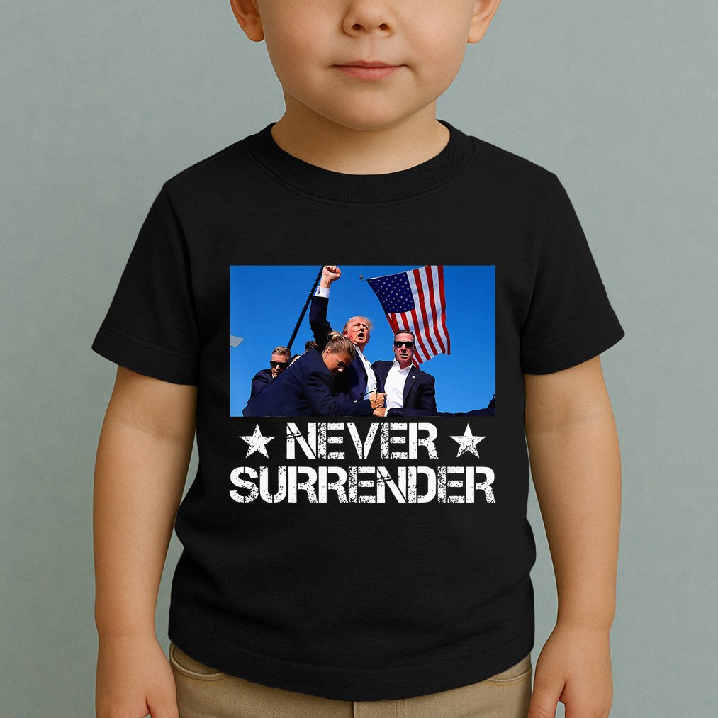 Pray For President Trump Never Surrender God Bless Trump Toddler T-Shirt