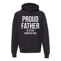 Proud Father Premium Hoodie