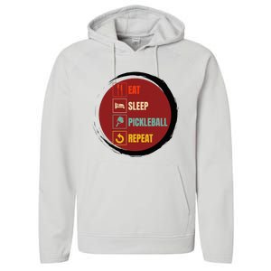 Pickleball Funny Quote Eat Sleep Pickleball Repeat Performance Fleece Hoodie