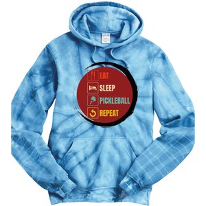 Pickleball Funny Quote Eat Sleep Pickleball Repeat Tie Dye Hoodie