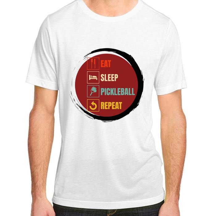 Pickleball Funny Quote Eat Sleep Pickleball Repeat Adult ChromaSoft Performance T-Shirt