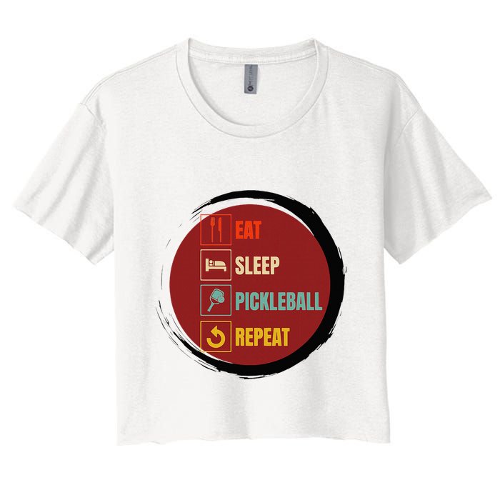 Pickleball Funny Quote Eat Sleep Pickleball Repeat Women's Crop Top Tee