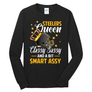 Pittsburgh Football Queen Classy Sassy And A Bit Smart Assy Tall Long Sleeve T-Shirt