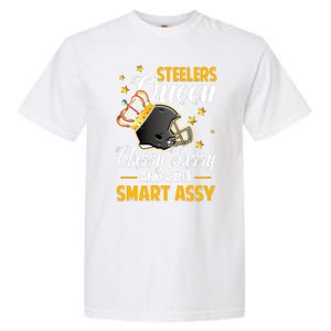 Pittsburgh Football Queen Classy Sassy And A Bit Smart Assy Garment-Dyed Heavyweight T-Shirt