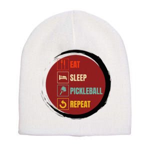 Pickleball Funny Quote Eat Sleep Pickleball Repeat Short Acrylic Beanie