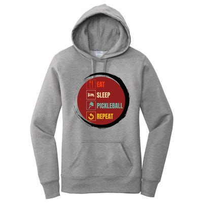 Pickleball Funny Quote Eat Sleep Pickleball Repeat Women's Pullover Hoodie