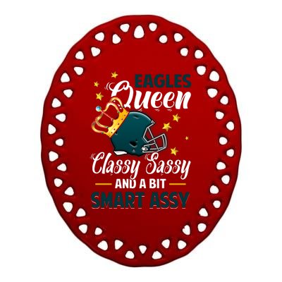 Philadelphia Football Queen Classy Sassy And A Bit Smart Assy Ceramic Oval Ornament