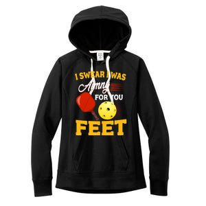 Pickleball Funny Quotes Humorous Slogans Gift Great Gift Women's Fleece Hoodie