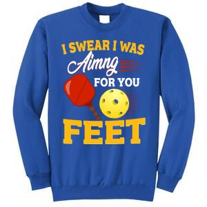 Pickleball Funny Quotes Humorous Slogans Gift Great Gift Sweatshirt