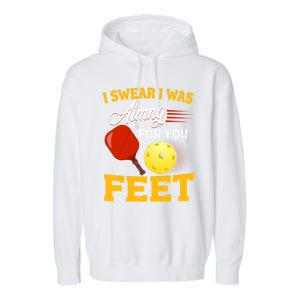 Pickleball Funny Quotes Humorous Slogans Gift Great Gift Garment-Dyed Fleece Hoodie