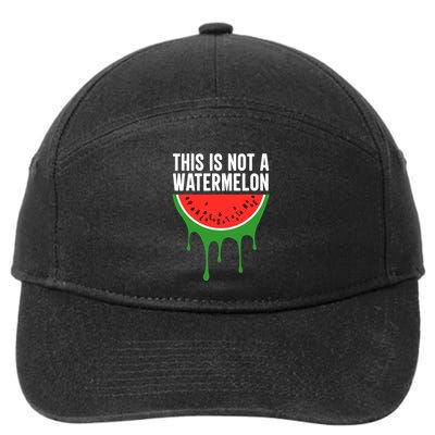 Palestine Funny Quote This Is Not A Watermelon 7-Panel Snapback Hat