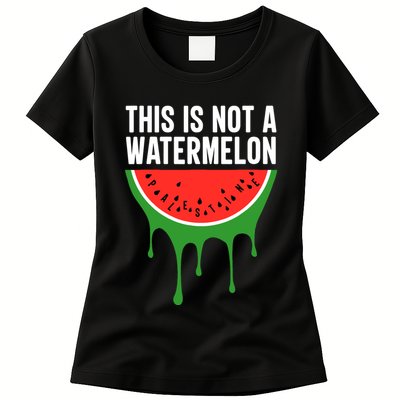Palestine Funny Quote This Is Not A Watermelon Womens T-Shirt