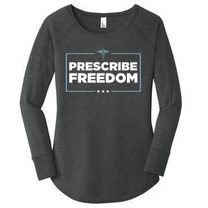 Prescribe Freedom Ron DeSantis Florida Governor Women's Perfect Tri Tunic Long Sleeve Shirt