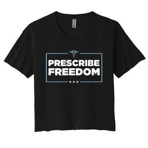 Prescribe Freedom Ron DeSantis Florida Governor Women's Crop Top Tee