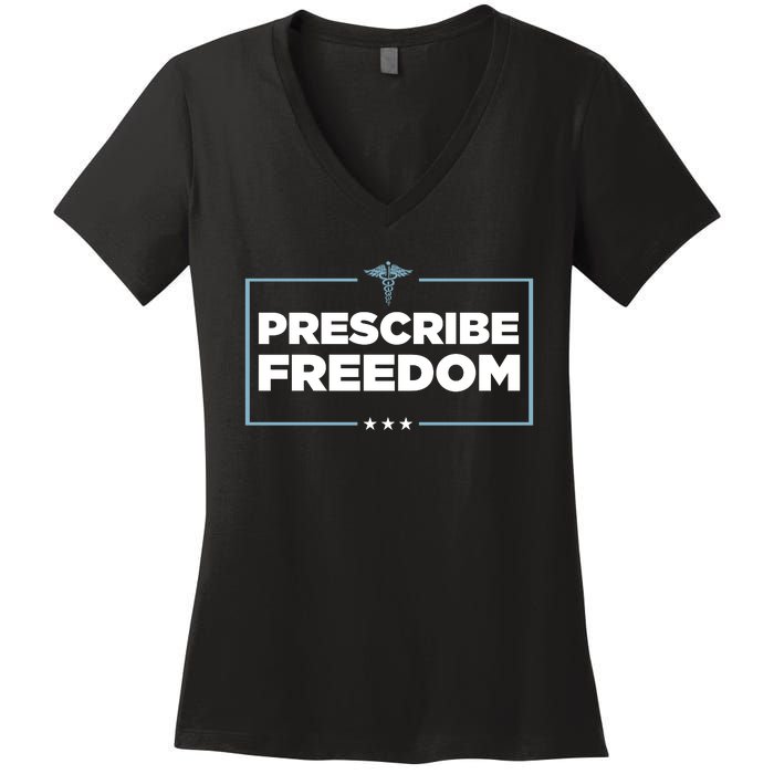 Prescribe Freedom Ron DeSantis Florida Governor Women's V-Neck T-Shirt