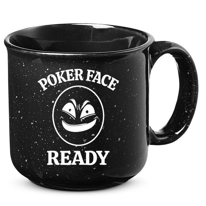 Poker Face Ready Gambling Texas Holdem Funny Card Playing 15oz Campfire Ceramic Mug