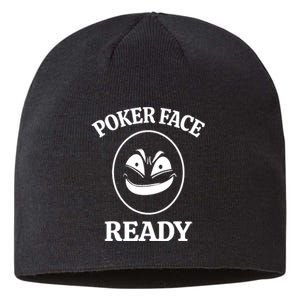 Poker Face Ready Gambling Texas Holdem Funny Card Playing Sustainable Beanie