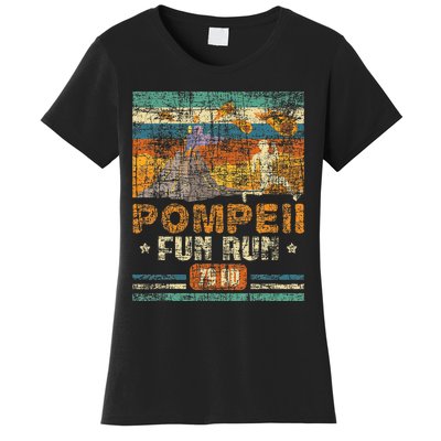 Pompeii Fun Run Geography Volcanologist Volcanology Women's T-Shirt