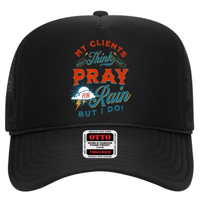 Pray For Rain Cut The Grass Mow The Lawn Farmers Market Trucker Hat
