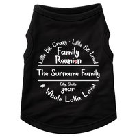 Personalized Family Reunion A Little Bit Crazy Little Bit Loud Whole Lotta Love Doggie Tank
