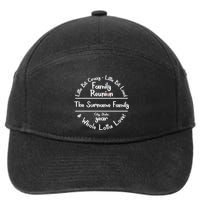Personalized Family Reunion A Little Bit Crazy Little Bit Loud Whole Lotta Love 7-Panel Snapback Hat