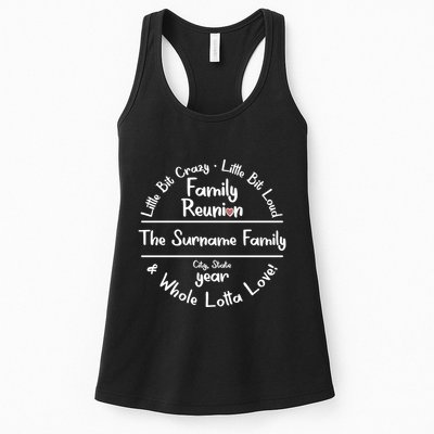 Personalized Family Reunion A Little Bit Crazy Little Bit Loud Whole Lotta Love Womens Tank Top