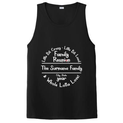 Personalized Family Reunion A Little Bit Crazy Little Bit Loud Whole Lotta Love PosiCharge Competitor Tank