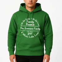 Personalized Family Reunion A Little Bit Crazy Little Bit Loud Whole Lotta Love Hoodie