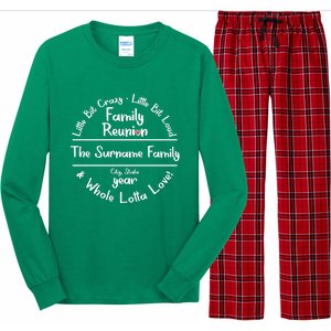 Personalized Family Reunion A Little Bit Crazy Little Bit Loud Whole Lotta Love Long Sleeve Pajama Set