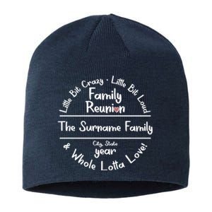 Personalized Family Reunion A Little Bit Crazy Little Bit Loud Whole Lotta Love Sustainable Beanie